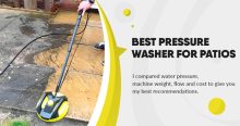Best Pressure Washers for Patio Cleaning
