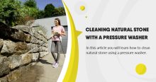 Cleaning natural stone with a pressure washer