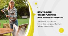 How to clean garden furniture with a pressure washer?